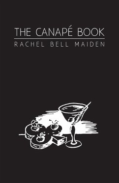 The Canape Book - Maiden, Rachel Bell