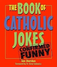 The Book of Catholic Jokes - Sheridan, Tom