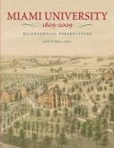 Miami University, 1809-2009: Bicentennial Perspectives