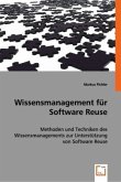 Wissensmanagement für Software Reuse