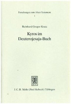 Kyros im Deuterojesaja-Buch - Kratz, Reinhard Gregor