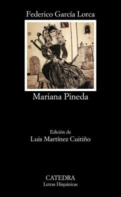 Mariana Pineda - García Lorca, Federico