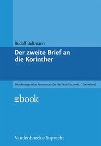 Der zweite Brief an die Korinther / Kritisch-exegetischer Kommentar über das Neue Testament - Bultmann, Rudolf