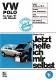 VW Polo (alle Modelle bis September '81) / Jetzt helfe ich mir selbst 56