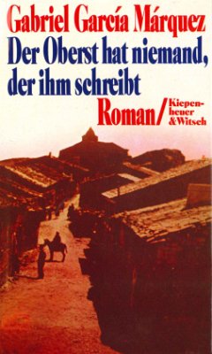 Der Oberst hat niemand, der ihm schreibt - García Márquez, Gabriel