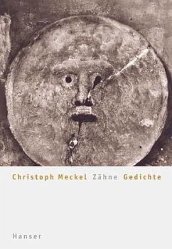 Zähne - Meckel, Christoph