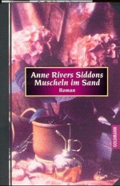 Muscheln im Sand - Siddons, Anne Rivers