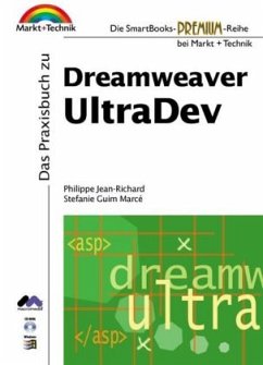Das Praxisbuch zu Dreamweaver UltraDev, m. CD-ROM