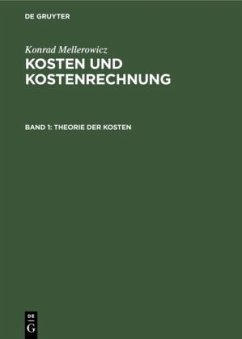 Theorie der Kosten - Mellerowicz, Konrad