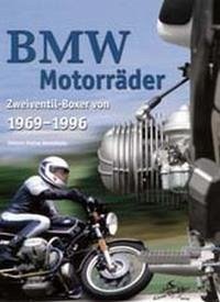 BMW Motoräder, Zweiventil-Boxer von 1969-1996 - Kleine Vennekate, Johann