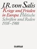 Kriege und Frieden in Europa - Salis, Jean R. von