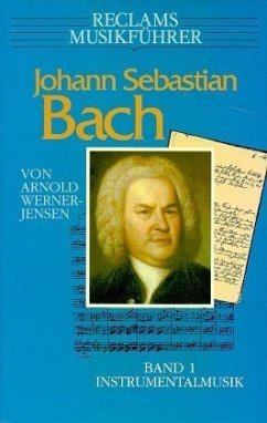 Johann Sebastian Bach. Bd.1 / Reclams Musikführer