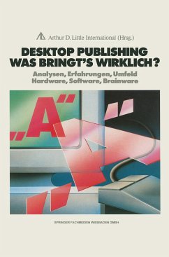 Desktop Publishing Was bringt¿s wirklich? - Peters, Joachim