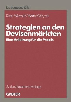 Strategien an den Devisenmärkten - Wermuth, Dieter