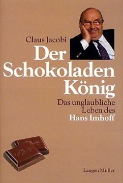 Der Schokoladenkönig - Jacobi, Claus