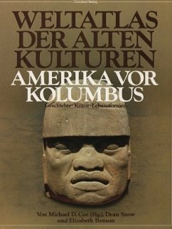 Amerika vor Kolumbus / Weltatlas der Alten Kulturen - Coe, Michael D; Snow, Dean; Benson, Elizabeth