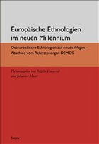 Europäische Ethnologien im neuen Millennium