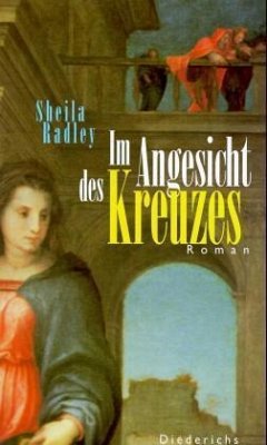 Im Angesicht des Kreuzes - Radley, Sheila