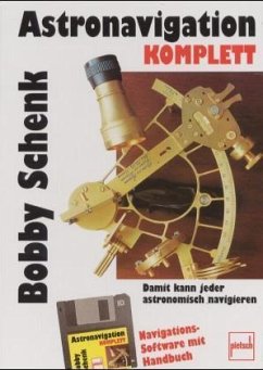 Astronavigation komplett, 1 Diskette (3 1/2 Zoll) - Schenk, Bobby