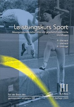 Leistungskurs Sport 03 - Weineck, Anka;Weineck, Jürgen