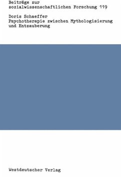 Cover Psychotherapie zwischen Mythologisierung und Entzauberung