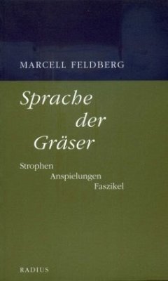 Sprache der Gräser - Feldberg, Marcell