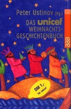Das UNICEF-Weihnachtsgeschichtenbuch - Ustinov, Peter