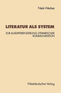 Literatur als System - Werber, Niels