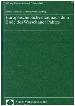 Europäische Sicherheit nach dem Ende des Warschauer Paktes