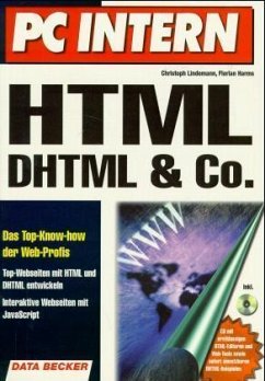 HTML, DHTML & Co, m. CD-ROM - Lindemann, Christoph; Harms, Florian