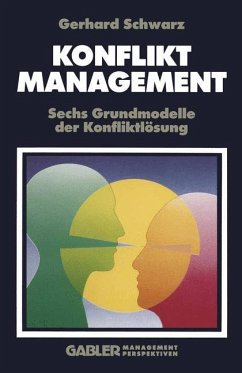 Konfliktmanagement - Schwarz, Gerhard