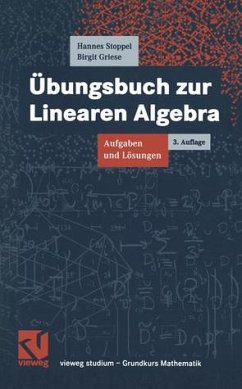 Lineare Algebra / Übungsbuch zur Linearen Algebra - Stoppel, Hannes und Birgit Griese