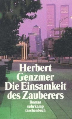 Die Einsamkeit des Zauberers - Genzmer, Herbert