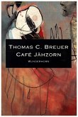 Cafe Jähzorn