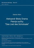 Aleksandr Bloks Drama Pesnja sud'by "Das Lied des Schicksals"