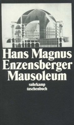 Mausoleum - Enzensberger, Hans Magnus