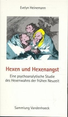 Hexen und Hexenangst - Heinemann, Evelyn