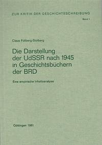 Die Darstellung der UdSSR nach 1945 in Geschichtsbüchern der BRD - Füllberg-Stolberg, Claus