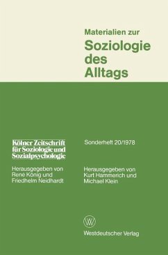 Materialien zur Soziologie des Alltags - Hammerich, Kurt