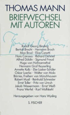 Thomas Mann, Briefwechsel mit Autoren - Mann, Thomas