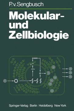 Molekular- und Zellbiologie - Sengbusch, Peter von