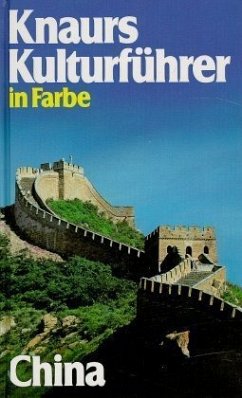 China / Knaurs Kulturführer in Farbe