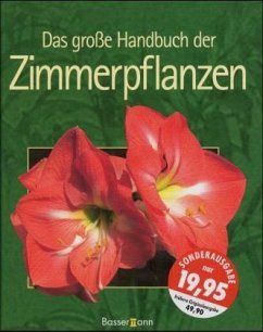 Das große Handbuch der Zimmerpflanzen - Jantra, Helmut