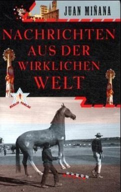 Nachrichten aus der wirklichen Welt - Miñana, Juan