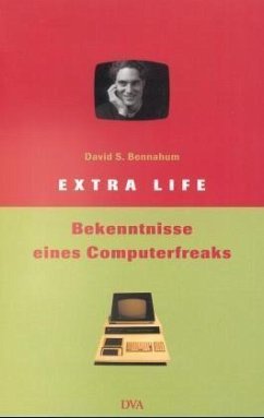 Extra Life - Bennahum, David S.