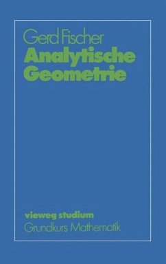 Analytische Geometrie. (=Vieweg-Studium ; Bd. 35 : Grundkurs Mathematik).