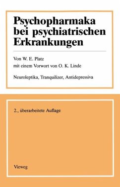 Psychopharmaka bei psychiatrischen Erkrankungen - Platz, Werner; Bartsch, Hajo