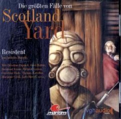 Die größten Fälle von Scotland Yard - Resistent, 1 Audio-CD