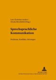 Sprechsprachliche Kommunikation / Hallesche Schriften zur Sprechwissenschaft und Phonetik 12