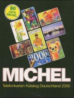 Michel Telefonkarten-Katalog Deutschland 2000 Michel Telefonkarten-Katalog Deutschland 2000